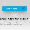 Add To Cart Redirect for WooCommerce